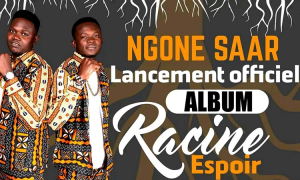 Le groupe « Ngone Saar » annonce la sortie de son 1er album